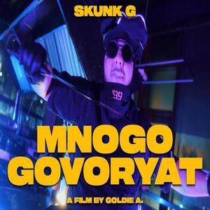 MNOGO GOVORYAT (Explicit)