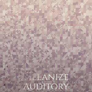 Melanize Auditory