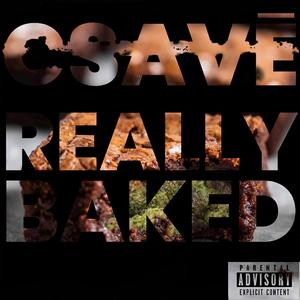 Really Baked Mixtape (Explicit)