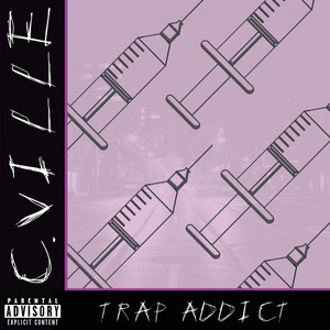 Trap Addict