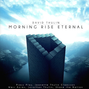 Morning Rise Eternal