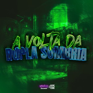 A Volta da Dupla Sombria (Explicit)