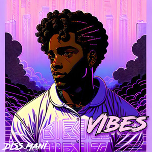 Vibes (Explicit)