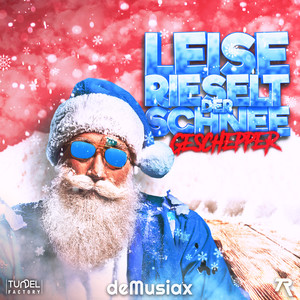 Leise rieselt der Schnee (Geschepper Edit)