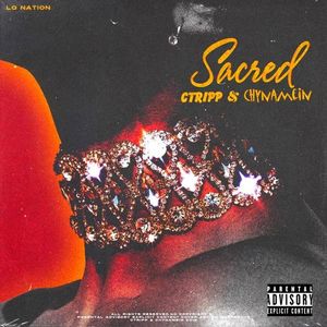 Sacred (Explicit)