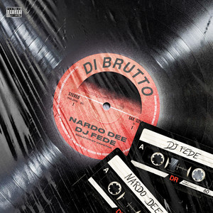 Di brutto (Explicit)