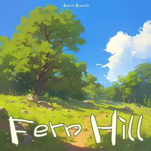 Fern Hill (Romantic Version)