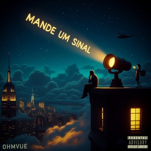 Mande um sinal (Explicit)