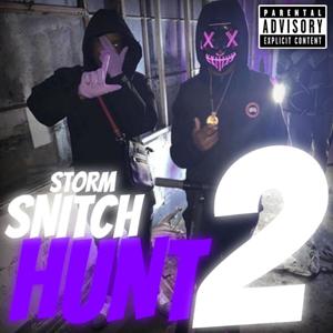 SNITCH HUNT 2 (Explicit)