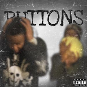 Buttons (feat. LFMB DOSE) [Explicit]