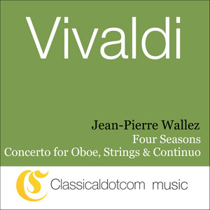 Antonio Vivaldi, The Four Seasons: Spring In E Major, Rv 269 / Op. 8 No. 1