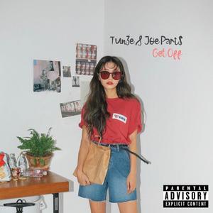 Get Off (feat. Joe Pari$) (Explicit)