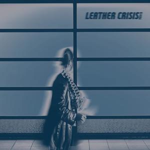 Leather Crisis (feat. Julie Wolf)