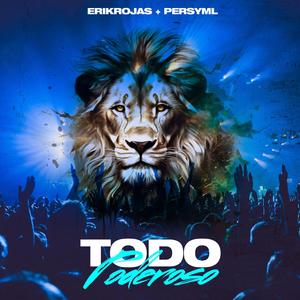 TODO PODEROSO (feat. Persy Ml)
