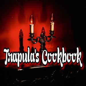 Trapula's Cookbook (Explicit)