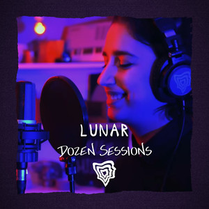 Dozen Session - Lunar (Explicit)