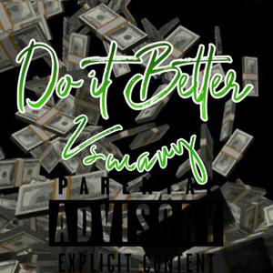 Do it Better (Explicit)