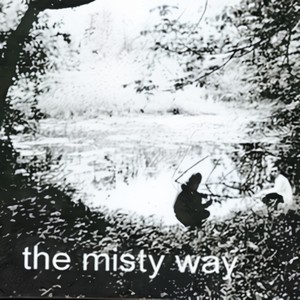 The Misty Way EP