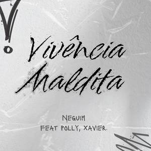 Vivência Maldita (Explicit)