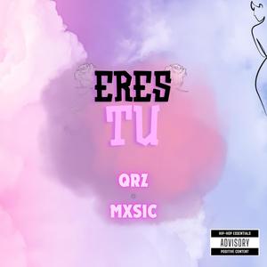 Eres Tu (Qrz) (Prod By: Samply Remix)