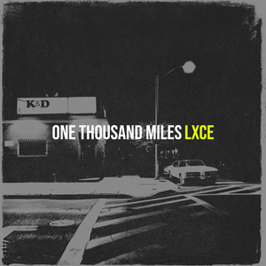 One Thousand Miles (Explicit)