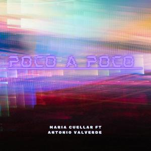 Poco a poco (feat. Antonio Valverde)