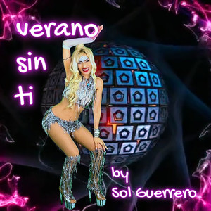 Verano Sin Ti (Explicit)