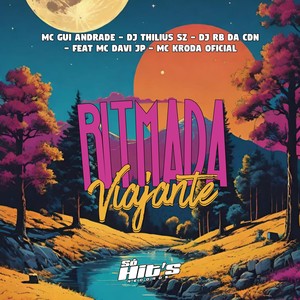 Ritmada Viajante (Explicit)