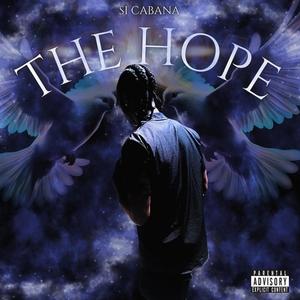 The Hope (Explicit)