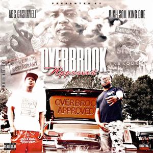 Overbrook Approved (Explicit)