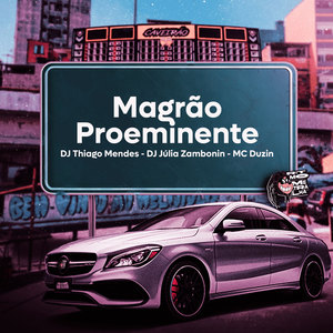 Magrão Proeminente (Explicit)