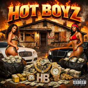 Hot Boyz (Explicit)