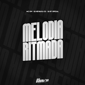 Melodia Ritmada (Explicit)