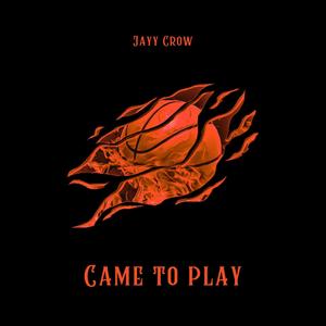 Came to play (Explicit)