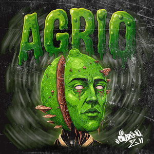 Agrio (Explicit)