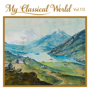 My Classical World, Vol. 113