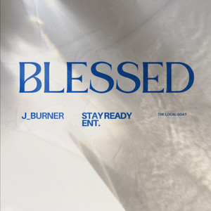 Blessed (Explicit)