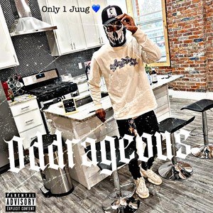 Oddrageous (feat. Only1juug) (Explicit)