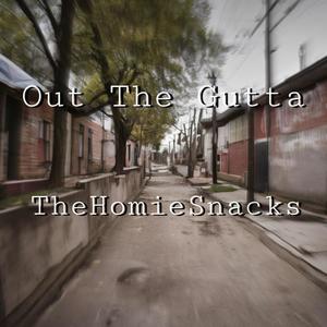 Out The Gutta (Explicit)