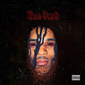 See Red (Explicit)