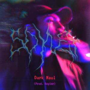 Dark Maul (Explicit)