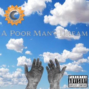 A Poor Man's Dream(feat. Cheeky Banter) (Explicit)
