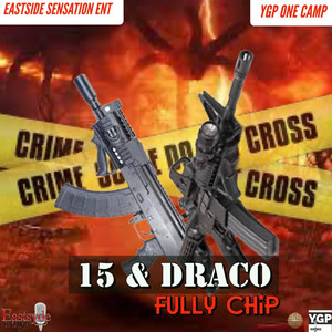 15 & Draco (Explicit)