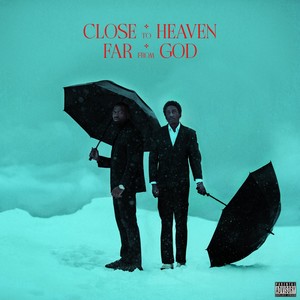 Far From God (Explicit)