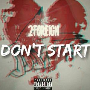 Don't Start