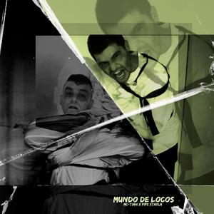 Mundo de locos (feat. Pipe Stayla)