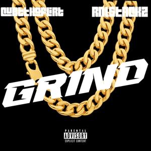 Grind (feat. RNLStackz) (Explicit)
