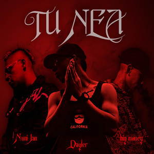 Tu Nea (Explicit)