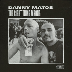 The Right Thing Wrong (Explicit)