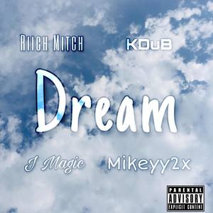 Dream (Explicit)